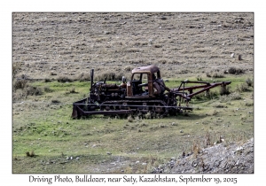 2025-09-19#9768 Driving Photo, Rusty Bulldozer, near Saty, Kazakhstan