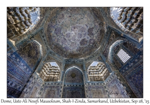 2025-09-27#5342 Dome, Usto Ali Nesefi Mausoleum, Shah-I-Zinda, Samarkand, Uzbekistan