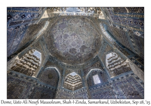 2025-09-27#5348 Dome, Usto Ali Nesefi Mausoleum, Shah-I-Zinda, Samarkand, Uzbekistan