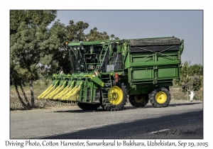 2025-09-29#2443 Driving Photo, Cotton Harvester, Samarkand to Bukhara, Uzbekistan