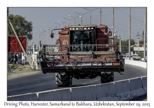 2025-09-29#2447 Driving Photo, Harvester, Samarkand to Bukhara, Uzbekistan