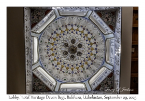 2025-09-29#2519 Lobby Dome, Hotel Heritage Devon Begi, Bukhara, Uzbekistan