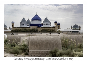 2025-10-01#2947 Cemetery & Mosque, Hazerasp, Uzbekistan