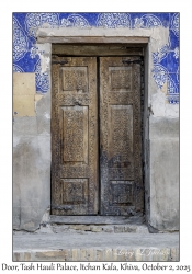 2025-10-02#3123 Door, Tash Hauli Palace, Itchan Kala, Khiva, Uzbekistan