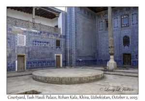 2025-10-02#3135 Courtyard, Tash Hauli Palace, Itchan Kala, Khiva, Uzbekistan