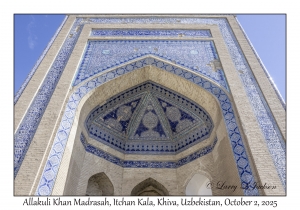 2025-10-02#3169 Allakuli Khan Madrasah, Itchan Kala, Khiva, Uzbekistan