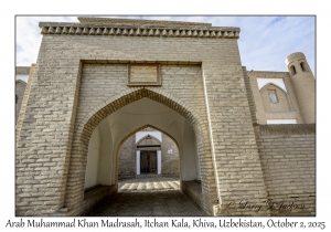2025-10-02#5753 Arab Muhammad Khan Madrasah, Itchan Kala, Khiva, Uzbekistan