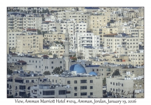 2026-01-19#3423 Room #1014 View, Amman Marriott Hotel, Amman, Jordan