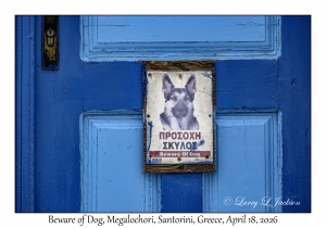 2026-04-18#5173 Beware of Dog, Megalochori, Santorini, Greece