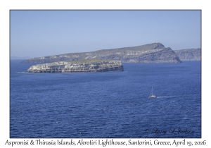 2026-04-19#5375 Aspronisi & Thirasia Iss, Akrotiri Lighthouse, Santorini, Greece