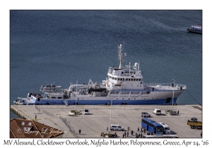 2026-04-24#6212 MV Alesund, Clocktower Overlook, Nafplio Harbor, Peloponnese, Greece