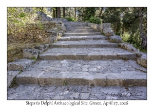 2026-04-27#6604 Steps to, Delphi Archaeological Site, Greece