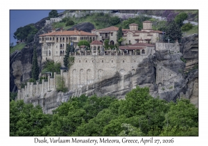 2026-04-27#6747 Dusk, Varlaam Monastery, Meteora, Greece